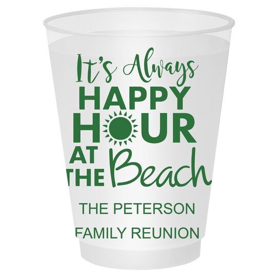 Happy Hour at the Beach Shatterproof Cups